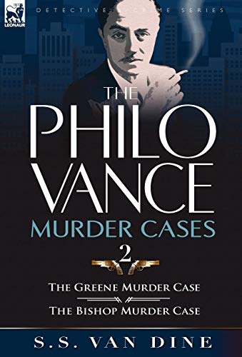 9780857064271: The Philo Vance Murder Cases: 2-The Greene Murder Case & the Bishop Murder Case