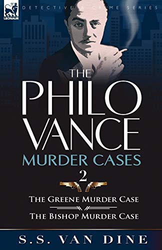 9780857064288: The Philo Vance Murder Cases: 2-The Greene Murder Case & the Bishop Murder Case