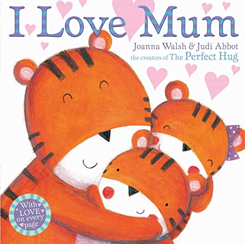 Imagen de archivo de I Love Mum a la venta por Better World Books Ltd
