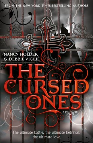Beispielbild fr CRUSADE: The Cursed Ones zum Verkauf von AwesomeBooks