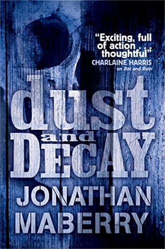 Beispielbild fr Dust and Decay (Volume 2) (ROT AND RUIN) zum Verkauf von WorldofBooks