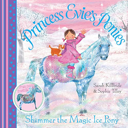9780857071071: Princess Evie's Ponies: Shimmer the Magic Ice Pony