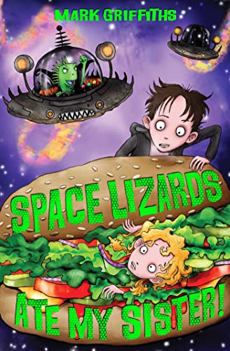 Stock image for Space Lizards Ate My Sister! for sale by WorldofBooks