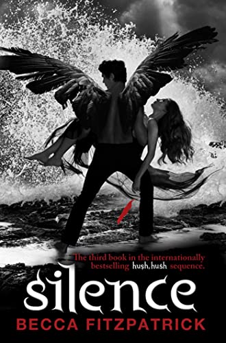 Stock image for Silence (Volume 3) (Hush Hush) for sale by AwesomeBooks