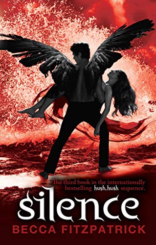 Stock image for Silence (Volume 3) (Hush Hush) for sale by AwesomeBooks