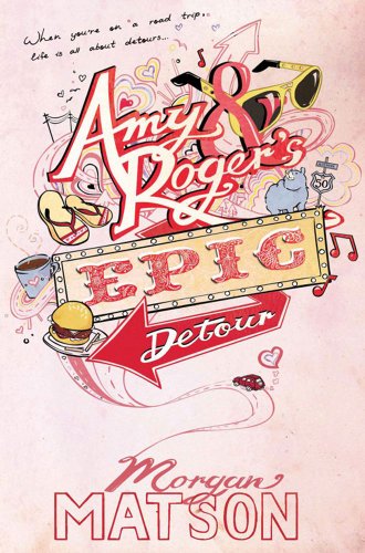 9780857072689: Amy & Roger's Epic Detour