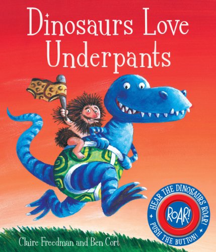 9780857072726: Dinosaurs Love Underpants(Board book)