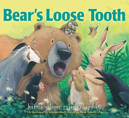 Bears Loose Tooth (9780857073426) by Karma Wilson