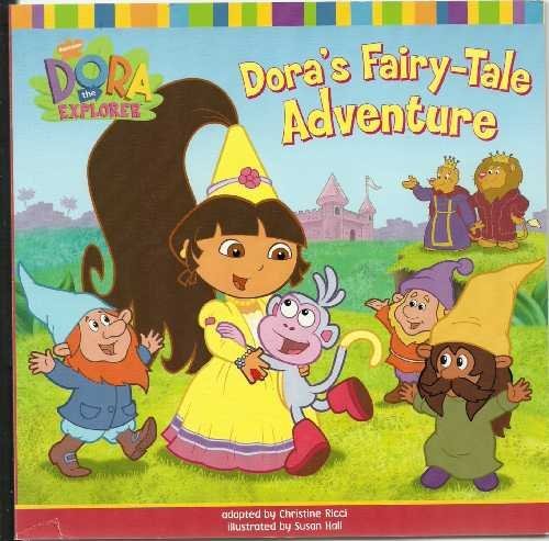 9780857074317: Dora the explorer: Dora's fairy-tale adventure