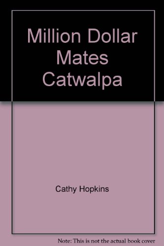 Stock image for Million Dollar Mates Catwalpa for sale by AwesomeBooks