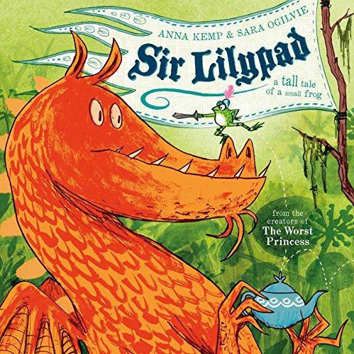 Stock image for Sir Lilypad for sale by Blackwell's