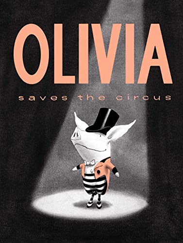 9780857075215: Olivia Saves The Circus