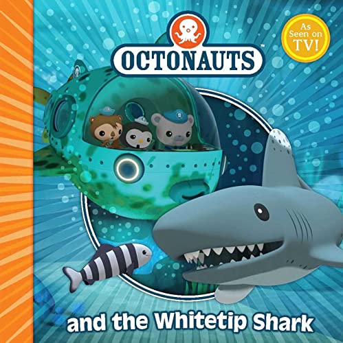 9780857075291: The Octonauts and the Whitetip Shark