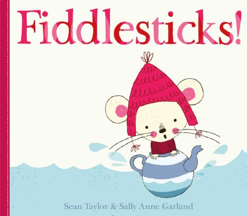 Stock image for Fiddlesticks! for sale by AwesomeBooks