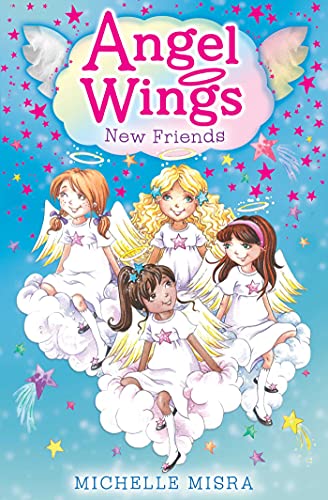 Beispielbild fr Angel Wings : New Friends zum Verkauf von Better World Books