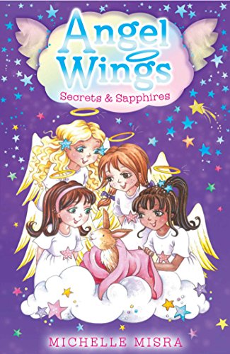 Beispielbild fr Angel Wings: Secrets and Sapphires (Volume 3) zum Verkauf von WorldofBooks
