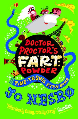 Imagen de archivo de Doctor Proctor's Fart Powder: Time-Travel Bath Bomb a la venta por AwesomeBooks