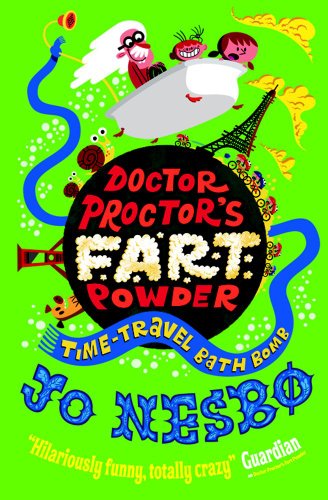 Stock image for Doctor Proctor's Fart Powder: Time-Travel Bath Bomb for sale by AwesomeBooks