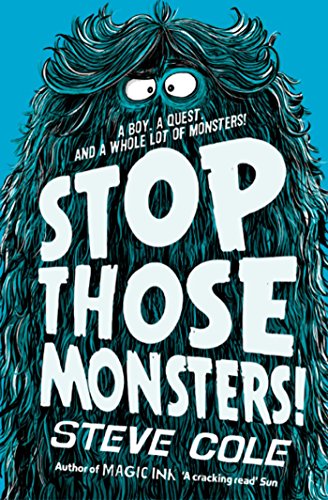 Beispielbild fr Stop Those Monsters! zum Verkauf von Reuseabook