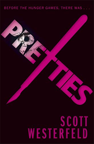 Stock image for Pretties (Volume 2) (Uglies) for sale by AwesomeBooks