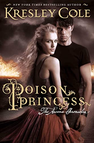 9780857079190: Poison Princess: The Arcana Chronicles (Volume 1)