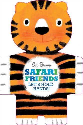 Beispielbild fr Safari Friends: Let's Hold Hands zum Verkauf von Wonder Book
