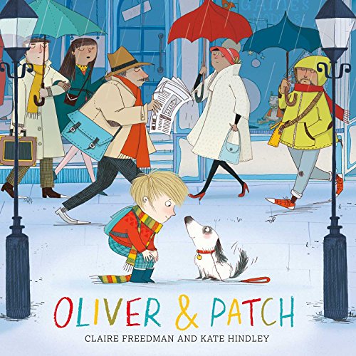 9780857079534: Oliver and Patch