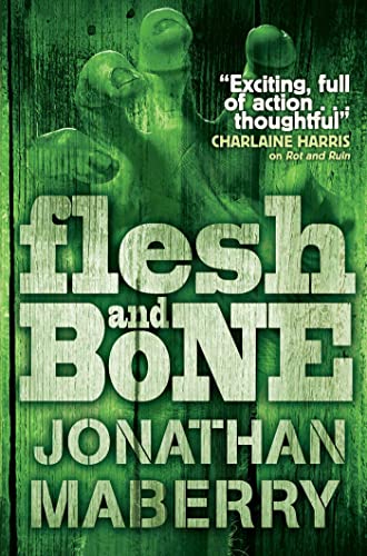 Beispielbild fr Flesh and Bone: Volume 3 (ROT AND RUIN) zum Verkauf von WorldofBooks