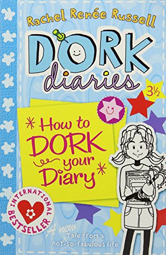 Stock image for Dork Diaries 3 1/2: How to Dork Your Diary for sale by WorldofBooks