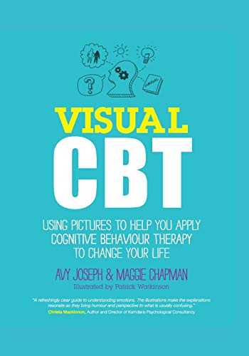 Stock image for Visual CBT: Using Pictures to Help You Apply Cognitive Behaviour Therapy to Change Your Life for sale by Zoom Books Company