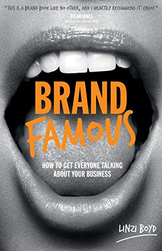 9780857084903: Brand Famous: How to Get Everyone Talking about Your Business