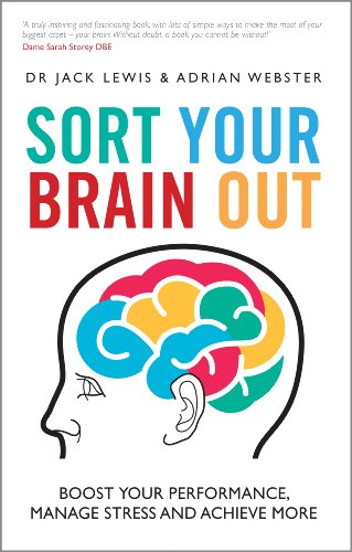 Imagen de archivo de Sort Your Brain Out: Boost Your Performance, Manage Stress and Achieve More a la venta por ThriftBooks-Dallas