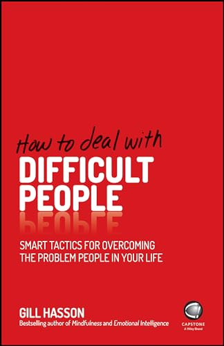 Imagen de archivo de How to Deal With Difficult People a la venta por Blackwell's