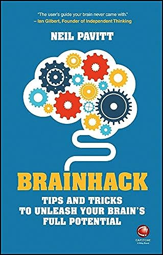 Beispielbild fr Brainhack: Tips and Tricks to Unleash Your Brain's Full Potential zum Verkauf von WorldofBooks