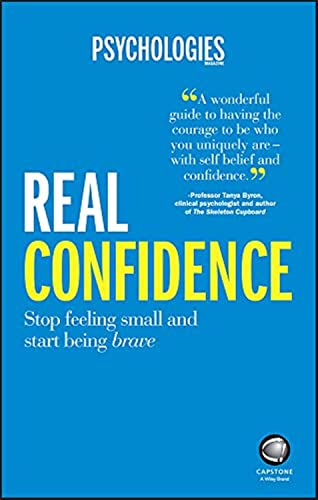 Stock image for Real Confidence: Stop feeling small and start being brave for sale by WorldofBooks