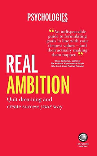 Stock image for Real Ambition: Quit Dreaming and Create Success Your Way for sale by WorldofBooks