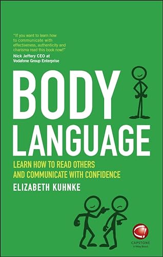 Stock image for Body Language : Learn How to Read Others and Communicate with Confidence for sale by Better World Books