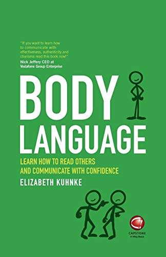 Stock image for Body Language : Learn How to Read Others and Communicate with Confidence for sale by Better World Books