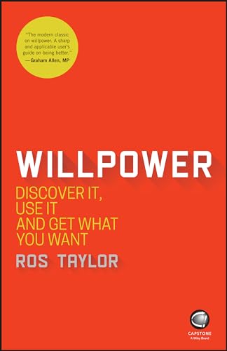 Imagen de archivo de Willpower: Discover It, Use It and Get What You Want a la venta por WorldofBooks