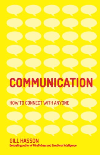 Beispielbild fr Communication: How to Connect with Anyone zum Verkauf von WorldofBooks