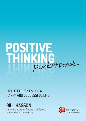 Stock image for Positive Thinking Pocketbook: Little Exercises for a Happy and Successful Life for sale by WorldofBooks