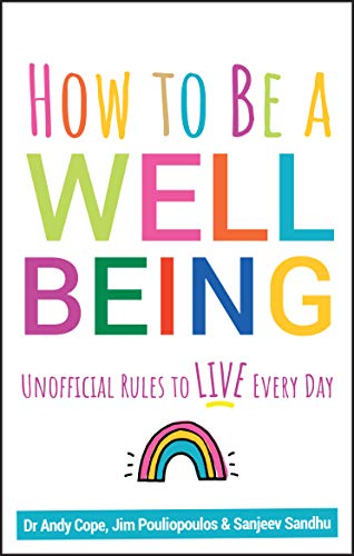 Beispielbild fr How to Be a Well Being : Unofficial Rules to Live Every Day zum Verkauf von Better World Books