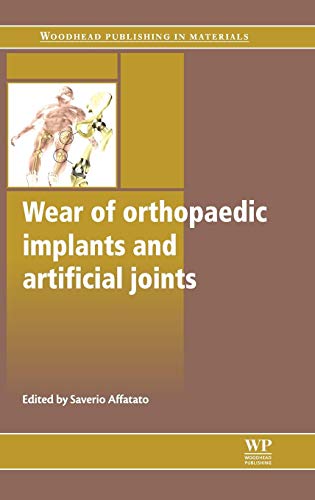 9780857091284: Wear of Orthopaedic Implants and Artificial Joints