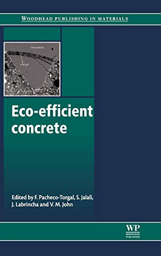 Imagen de archivo de Eco-Efficient Concrete (Woodhead Publishing Series in Civil and Structural Engineering) a la venta por SN Books Ltd