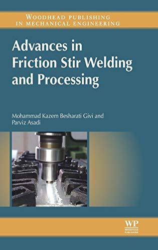 9780857094544: Advances in Friction-Stir Welding and Processing (Woodhead Publishing Series in Welding and Other Joining Technologies)