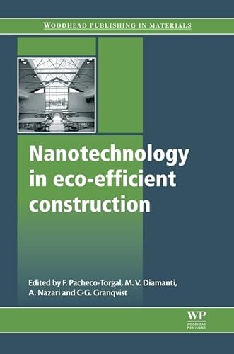 Beispielbild fr Nanotechnology In Eco-Efficient Construction: Materials, Processes And Applications zum Verkauf von Basi6 International