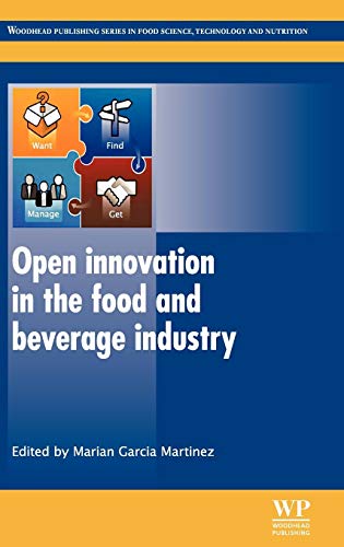 Beispielbild fr Open Innovation in the Food and Beverage Industry (Woodhead Publishing Series in Food Science, Technology and Nutrition) zum Verkauf von Chiron Media