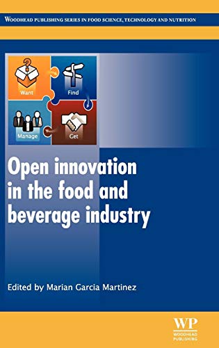 9780857095954: Open Innovation in the Food and Beverage Industry (Woodhead Publishing Series in Food Science, Technology and Nutrition)