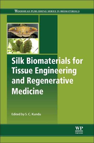 9780857096999: Silk Biomaterials for Tissue Engineering and Regenerative Medicine (Woodhead Publishing Series in Biomaterials)