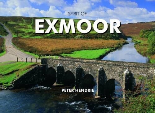 Beispielbild fr Spirit of Exmoor zum Verkauf von WorldofBooks